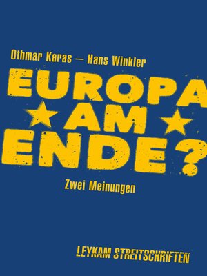 cover image of Europa am Ende? Zwei Meinungen